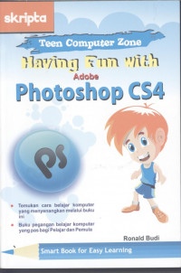 Having Fun with Adobe Photoshop CS4