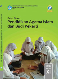 Pendidikan Agama Islam dan Budi Pekerti : Buku Guru