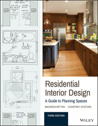 Residential Interior Design:A Guide to Planning Spaces