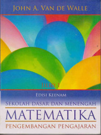 Matematika sekolah dasar dan menengah :pengembangan pengajaran jilid 1