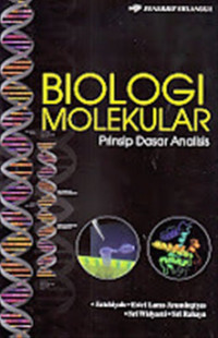 Biologi molekular : prinsip dasar analis