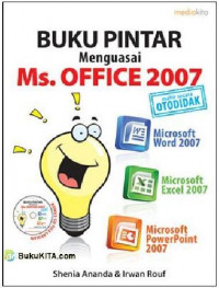 Buku Pintar Menguasai Microsoft Office 2007