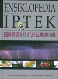 Image of Ensiklopedia Iptek 5 : Ensiklopedia Sains untuk Pelajar dan Umum