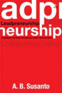 Leadpreneurship : Pendekatan strategic management dalam kewirausahaan