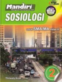 Mandiri: Sosiologi untuk SMA/MA Kelas XI (KTSP 2006)