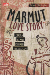 Marmut love story : kisah klasik di balik pelayanan