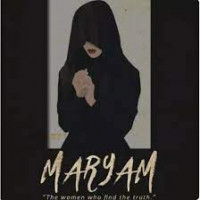 Maryam: The Women Who Find the Truth
