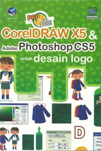 PAS CorelDraw X5 dan Adobe Photshop CS5 untuk Desain Logo