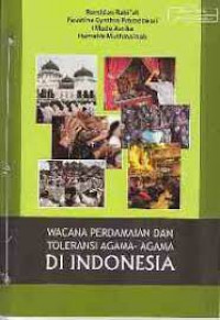 Wacana Perdamaian Dan  Toleransi Agama-Agama Di Indonesia