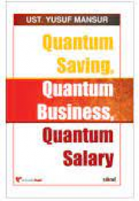 Quantum saving, quantum bisnis, quantum salary
