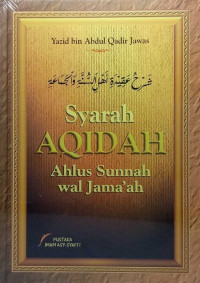 Syarah Aqidah : Ahlus Sunnah wal Jama'ah