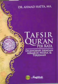 Tafsir Qur'an Per Kata  dilengkapi dengan asbabun nuzul & terjemah